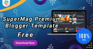 SuperMag Premium Blogger Template Free Download 2025